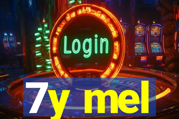 7y mel